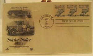 Official First Day of Issue Tractor Trailer 1930's Transportation Series 1991 - Picture 1 of 1