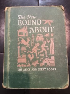 The New Round About, Alice and Jerry, Row Peterson, 1951 Edition - Picture 1 of 1