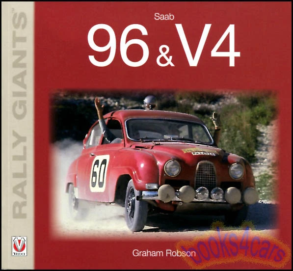 Saab 96 V4 Libro Rally Gigante 95 93 Sonett 92 99 900 Montecarlo Erik Carlsson - Imagen 1 de 1