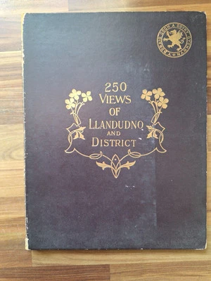 250 Views Of Llandudno And District, Published by Bunneys Ltd, Illustrated, HB - Image 1 of 4