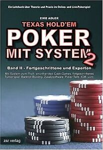 Texas Hold'em - Poker mit System 2: Band II - Fortg... | Buch | Zustand sehr gut