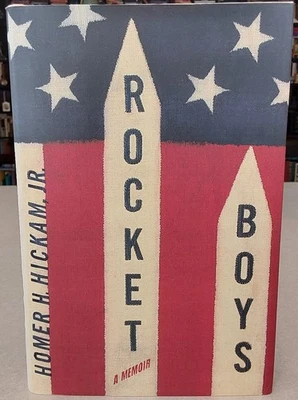 Rocket Boys Homer Hickam Jr. Signed First Edition - Image 1 of 4