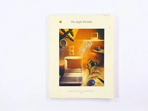 The Apple Ii Guide A Complete Resource For Users Of Apple II Computern 1992 - Bild 1 von 6