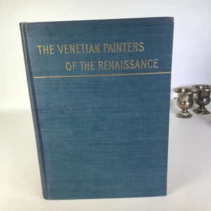 Berenson, "The Venetian Painters of the Renaissance," HC, Third Ed. - Imagen 1 de 6