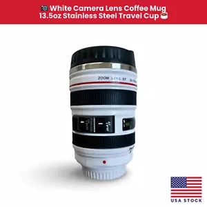 ๐ท White Camera Lens Coffee Mug โ 13.5oz Stainless Steel Travel Cup โ - Picture 1 of 6