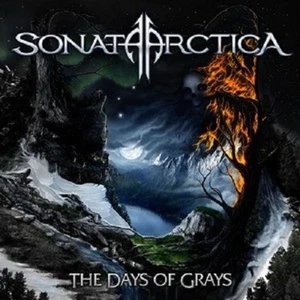 Sonata Arctica - "Days of Grays" - 2009 - Picture 1 of 1