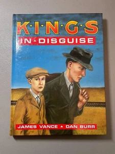 Kings In Disguise HC Signed & Numbered - James Vance, Dan Burr - - Picture 1 of 4