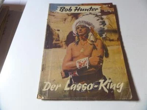 Bob Hunter Heft 8 - Der Lasso King /G31 - Bild 1 von 1
