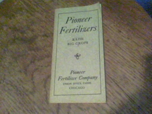 1909 Pioneer Fertilizers raise big crops booklet Union Stock Yard Chicago bl - Picture 1 of 7