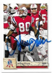 IRVING FRYAR Autographed Signed 1992 Upper Deck card #270 New England Patriots
