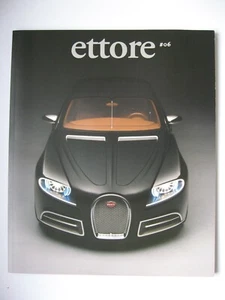 Prospetto Brochure Rivista Ettore 06 Spettacolo Bugatti Galibier Mj 2010 English - Foto 1 di 5