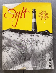 Sylt Königin der Nordsee von 1976 DSB Verlag Alle Aufnahmen von Dr. Wolf Strache - Bild 1 von 4