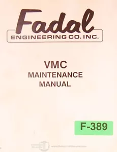 Manual de mantenimiento, electricidad y diagnóstico de ajustes Fadal VMC 1988 - Imagen 1 de 3