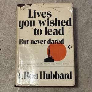 Lives You Wish To Lead But Never Dared By L Ron Hubbard 1978 1st Edition See Pic - Bild 1 von 2