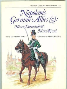 Osprey-History-Napoleonic Wars-Napoleon's German Allies-Hessen-Darmstadt-Kassel! - Picture 1 of 1