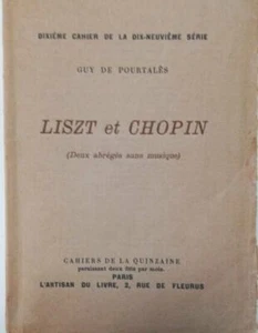 Liszt et Chopin ( deux abrégés sans musique) | Guy De Pourtalès | Bon état - Picture 1 of 1