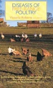 Diseases Of Free-Range Poultry: Including Hens, Ducks, Geese, Turkeys, Pheasants - Picture 1 of 1