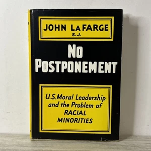 “No Postponement” by John LaFarge, SJ - HCDJ 1st Edition 1950 - Picture 1 of 8