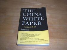 THE CHINA WHITE PAPER AUGUST 1949 VOLUME I 1979 STANFORD UNIV PRESS 4TO SC VG+