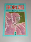 Horobi Book 2 Part 2 Yoshihisa Tagami Len Wein Viz Premiere Comics (Paperback)<