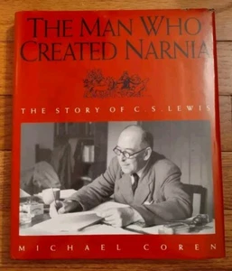 *THE MAN WHO CREATED NARNIA by Michael Coren - Lester Publishing 1994 - Hardback - Imagen 1 de 8