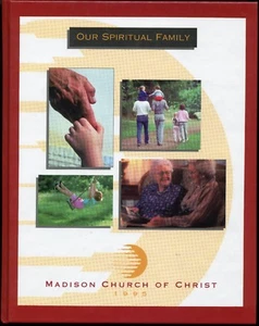 OUR SPIRITUAL FAMILY MADISON CHURCH OF CHRIST 1995 NEAR NASHVILLE TENNESSEE HB - Picture 1 of 5