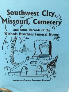 Southwest City, Missouri Friedhof Aufzeichnungen Genealogie Geschichte Familie Abstammung - Bild 1 von 8