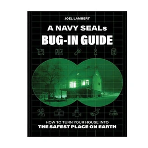 A Navy SEAL's BUG IN GUID How To Turn Your House Into-By Joel Lambert A5 - Imagen 1 de 6