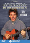 Guitarists Guide to Better Practicing DVD (2005) Pete Huttlinger cert E
