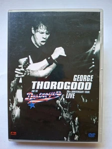 George Thorogood and the Destroyers-30th Anniversary Tour-Live [Region 4 DVD] - Picture 1 of 14