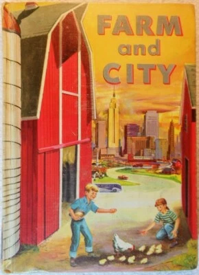 FARM AND CITY: Growing Our World, Rev. Ed. - Mitchell, Brown (1955 Hardcover) - Image 1 of 2