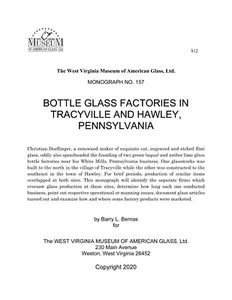 Bottle Glass Factories in Hawley & Tracyville - Christian Dorflinger  - Picture 1 of 6