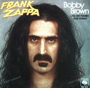 Frank Zappa - Bobby Brown / Stick it out GER 7" 1979 (VG) . - Picture 1 of 1