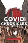 COVID Chronicles: A Comics Anthology by Julio Anta