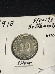 1918 Straits Settlements 10 Cents 1918 Silver Coin #032 - Picture 1 of 3