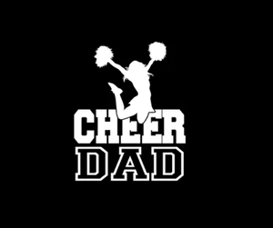 Cheer Dad (F4) Cheerleader Vinyl Decal Sticker | Waterproof | Easy to Apply - Picture 1 of 3