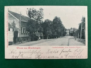 AK Gruss aus Gardelegen Gesellschaftshaus Zum Deutschen Kaiser 1900 #1105 - Bild 1 von 2