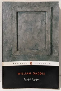 Agape Agape by William Gaddis (2003, UK-B Format Paperback) - Picture 1 of 6