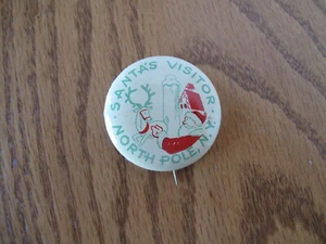 Vintage Weihnachten Pinback Button Pin Weihnachtsmann Besucher Nordpol, NY - Bild 1 von 4