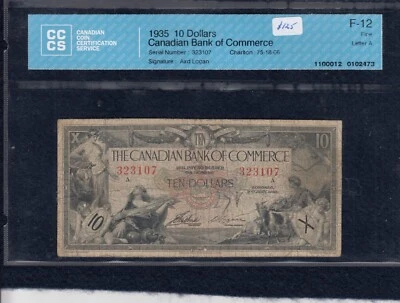 1935 Canadian Bank of Commerce $10 CH 75-18-06 - CCCS Fine-12 S/N: 323107/A   A3 - Image 1 of 2