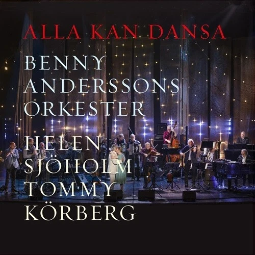 CD BAO Benny Andersson Orkester Alla Kan Dansa Helen Sjöholm Tommy Körberg NEU - Bild 1 von 1