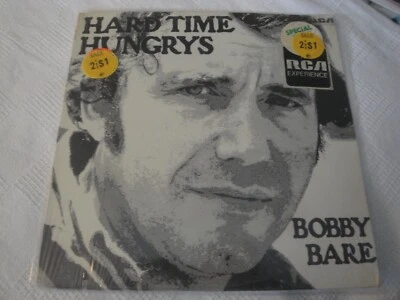 BOBBY BARE hard time hungrys VINYL LP ALBUM NEW 1975 RCA RECORD - Image 1 of 2
