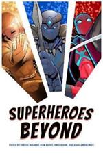 Cormac McGarry Superheroes Beyond (Paperback)
