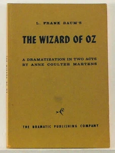 The Wizard of Oz L. Frank Baum Two-Act Play by Anne Coulter Martens 1963 - Imagen 1 de 3