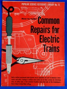 Reparaciones Comunes para Trenes Eléctricos - Biblioteca de Referencia de Ciencia Popular Nº 15 - Imagen 1 de 6