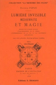 Lumière invisible médiumnité et magie | Papus | Comme neuf - Imagen 1 de 1