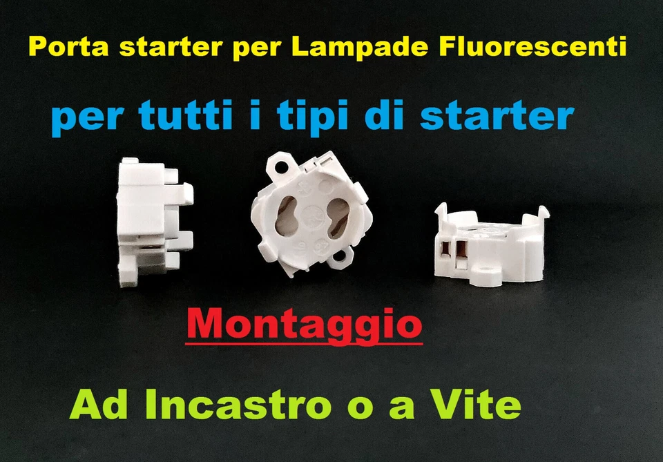 Portastarter Porta starter per lampade fluorescenti supporto starter neon - Immagine 1 di 2