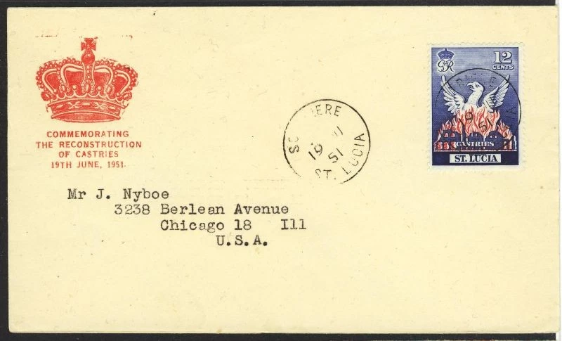 St Lucia SOUFRIERE Castries Reconstruction cacheted George VI FDC 1951 - Image 1 of 1
