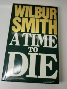 A TIME TO DIE by Wilbur Smith - Advance Uncorrected Proof 1989 - Picture 1 of 6