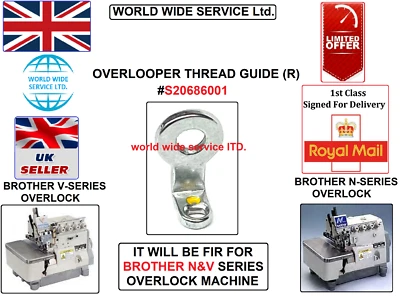 BROTHER N&V SERIES OVER LOOPER THREAD GUIDE R #S20686001 INDUSTRIAL SEWING MACHN - Image 1 of 4